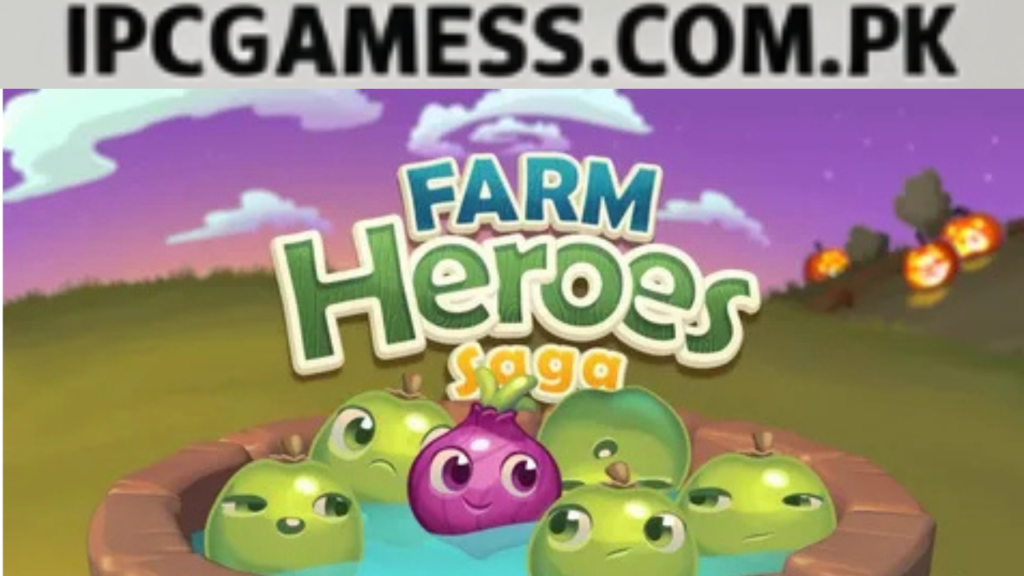 Download game farm heroes saga for pc