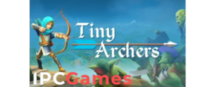 Tiny Archers PC Free Download – Play Now 2025